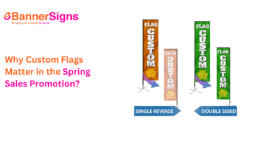 Why Custom Flags Matter in the Spring Sales Promotion?