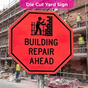 Building Construction Signs