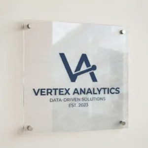 Clear Acrylic Sign with Vinyl Back
