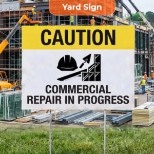 Commercial Construction Signs