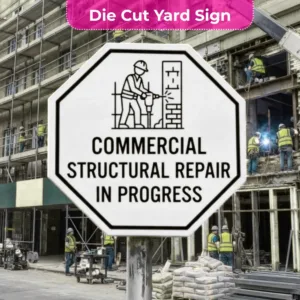 Commercial Construction Signs