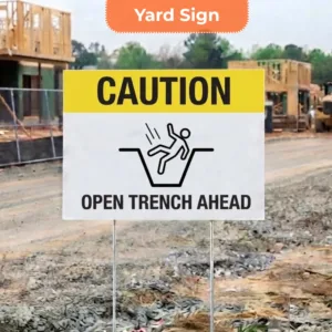 Excavation and Trenching Signs