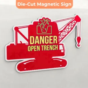 Excavation and Trenching Signs