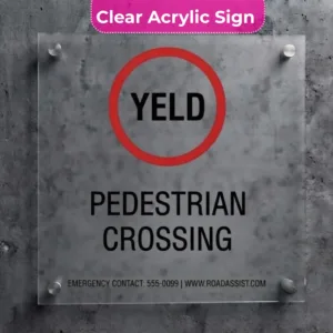 Pedestrian Safety Signs