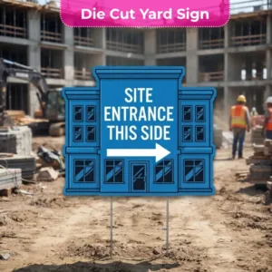 Site Entrance Signs