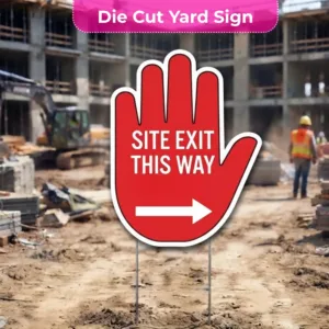 Site Exit Signs