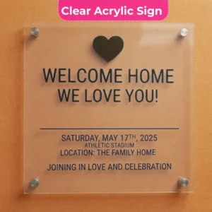 Welcome Home Sign