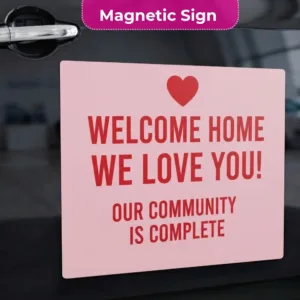 Welcome Home Sign
